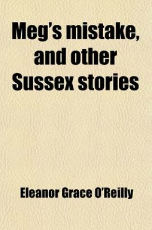 Cover of Meg's Mistake, and Other Sussex Stories