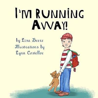 Book cover for I'm Running Away!