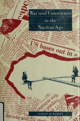 Cover of War and Conscience in the Nuclear Age