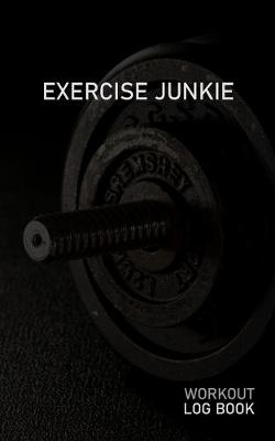 Book cover for Exercise Junkie