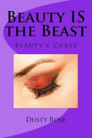 Cover of Beauty IS the Beast