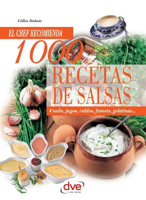 Book cover for 1000 recetas de salsas