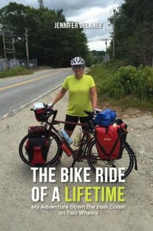 Cover of The Bike Ride of a Lifetime