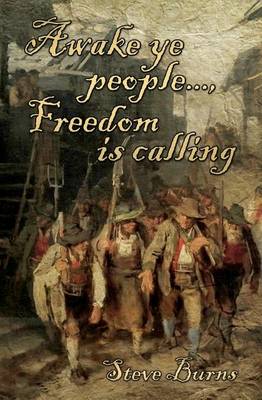 Book cover for Awake Ye People..., Freedom Is Calling