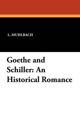 Book cover for Goethe and Schiller