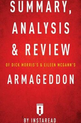 Cover of Summary, Analysis & Review of Dick Morris's and Eileen McGann's Armageddon by I