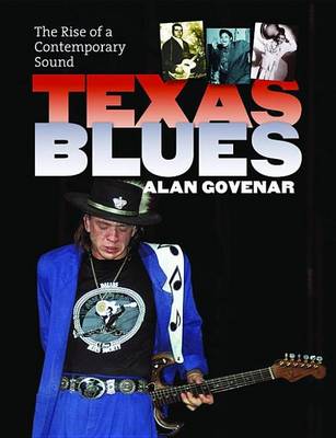 Book cover for Texas Blues: The Rise of a Contemporary Sound