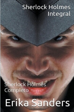Cover of Sherlock Holmes Integral. Sherlock Holmes Completo