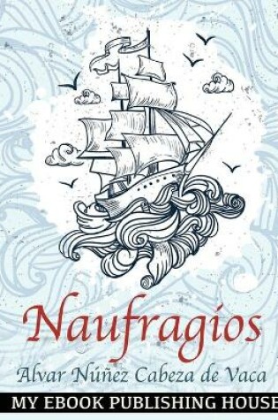 Cover of Naufragios