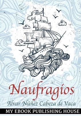 Cover of Naufragios