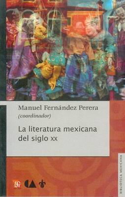Book cover for La Literatura Mexicana del Siglo XX