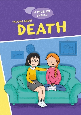 Cover of A Problem Shared: Talking About Death