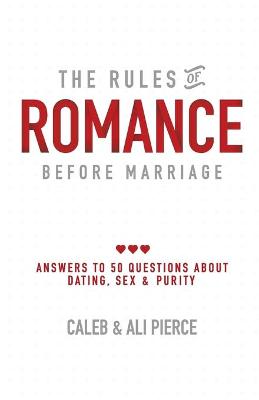 Cover of The Rules of Romance Before Marriage