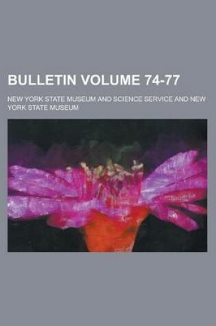 Cover of Bulletin Volume 74-77