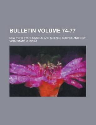 Book cover for Bulletin Volume 74-77