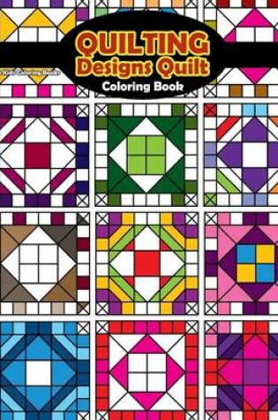 Cover of Quilting Designs Quilt Coloring Book