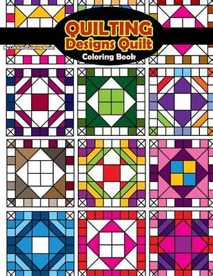 Book cover for Quilting Designs Quilt Coloring Book