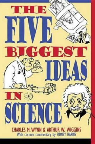 Cover of The Five Biggest Ideas in Science