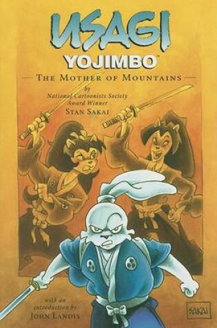 Cover of Usagi Yojimbo Volume 21: The Mother Of Mountains Ltd.