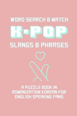 Book cover for K-POP Slangs & Phrases