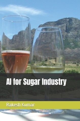 Cover of AI for Sugar Industry