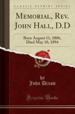 Cover of Memorial, Rev. John Hall, D.D