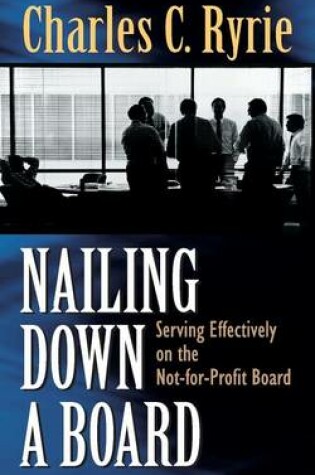 Cover of Nailing down a Board