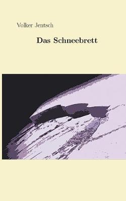 Book cover for Das Schneebrett