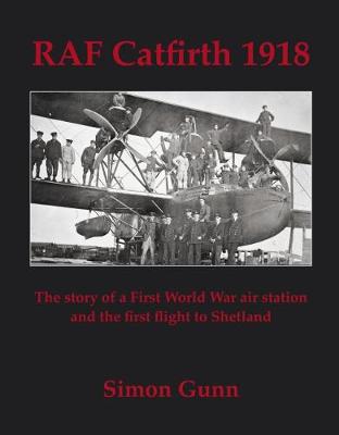 Book cover for RAF Catfirth 1918