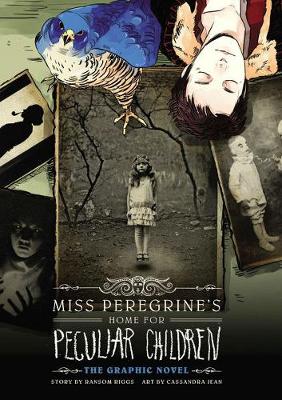 Book cover for Miss Peregrine's Home For Peculiar Children: The Graphic Novel