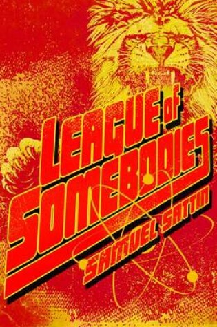 Cover of League of Somebodies