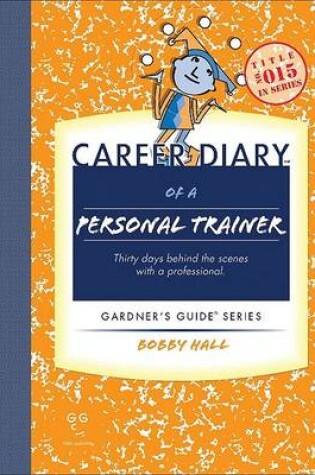 Cover of Career Diary of a Personal Trainer