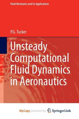 Book cover for Unsteady Computational Fluid Dynamics in Aeronautics