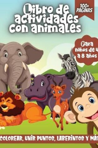 Cover of Libro De Actividades Con Animales Para Niños