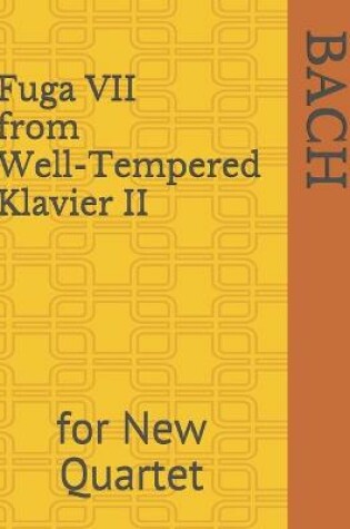 Cover of Fuga VII from Well-Tempered Klavier II