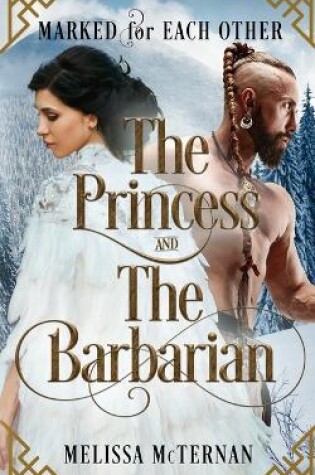 Cover of Marked for Each Other - The Princess and The Barbarian