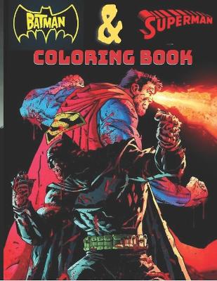 Book cover for batman & superman coloring book