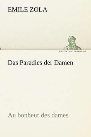 Cover of Das Paradies Der Damen