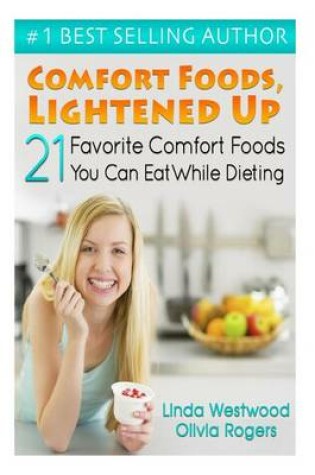 Cover of Comfort Foods, Lightened Up