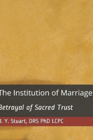 Cover of The Institution of Marriage