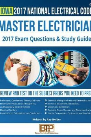 Cover of Iowa 2017 Master Electrician Study Guide