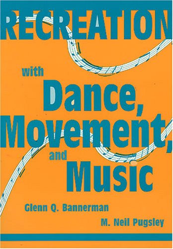 Cover of Recreation with Dance, Movement, and Music