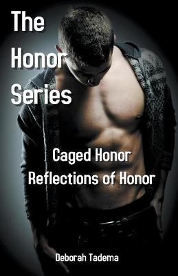 Book cover for The Honor Series Book Three