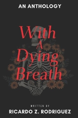 Cover of With a Dying Breath