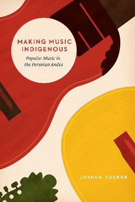 Cover of Making Music Indigenous