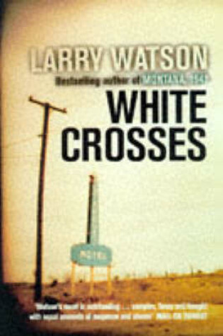 Cover of White Crosses