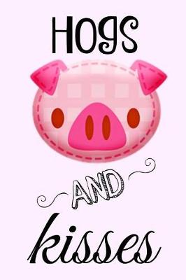 Book cover for Hogs and Kisses