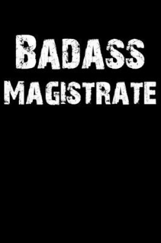 Cover of Badass Magistrate