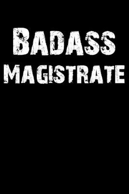 Book cover for Badass Magistrate
