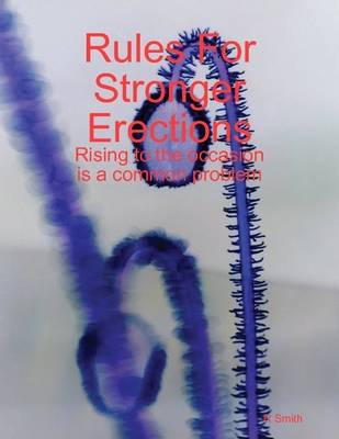 Book cover for Rules For Stronger Erections